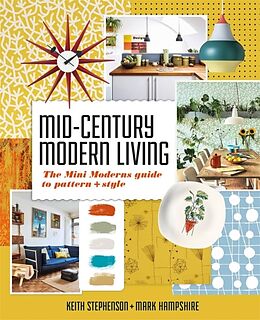 Livre Relié Mid-Century Modern Living de Stephenson Keith, Hampshire Mark