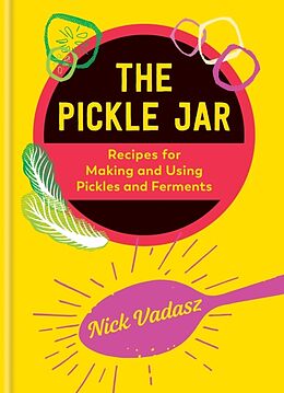 Livre Relié The Pickle Jar de Nick Vadasz