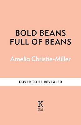 Livre Relié Bold Beans Full of Beans de Amelia Christie-Miller