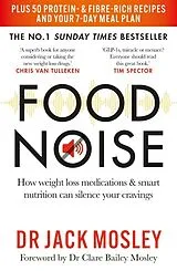 Kartonierter Einband Food Noise von Dr Jack Mosley