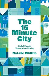E-Book (epub) The 15 Minute City von Natalie Whittle