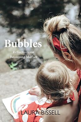 eBook (epub) Bubbles de Laura Bissell