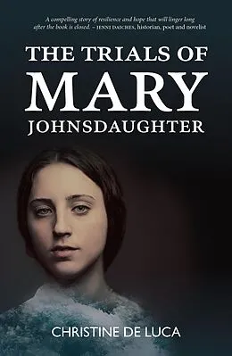 E-Book (epub) The Trials of Mary Johnsdaughter von Christine De Luca