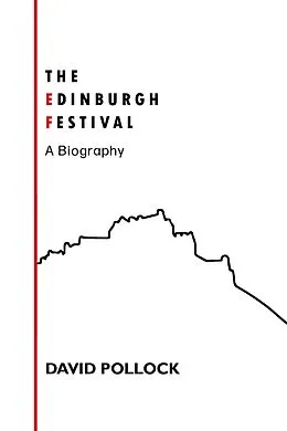 E-Book (epub) The Edinburgh Festival von David Pollock