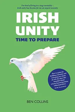 E-Book (epub) Irish Unity von Ben Collins