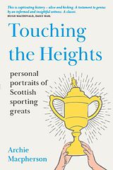 eBook (epub) Touching the Heights de Archie Macpherson