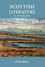 Fester Einband Scottish Literature von Alan Riach