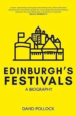 E-Book (epub) Edinburgh's Festivals von David Pollock