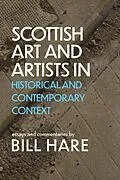 E-Book (epub) Scottish Art and Artists in Historical and Contemporary Context von Bill Hare