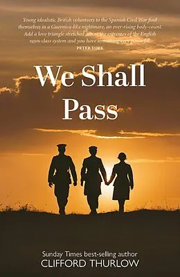 E-Book (epub) We Shall Pass von Clifford Thurlow