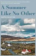E-Book (epub) A Summer Like No Other von Martin MacIntyre