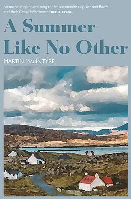 E-Book (epub) A Summer Like No Other von Martin MacIntyre