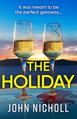 E-Book (epub) The Holiday von John Nicholl