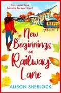 E-Book (epub) New Beginnings on Railway Lane von Alison Sherlock
