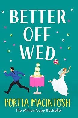 E-Book (epub) Better Off Wed von Portia Macintosh