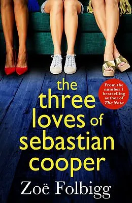 E-Book (epub) The Three Loves of Sebastian Cooper von Zoë Folbigg
