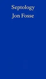 Kartonierter Einband Septology von Jon Fosse