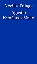 E-Book (epub) Nocilla Trilogy von Agustín Fernández Mallo