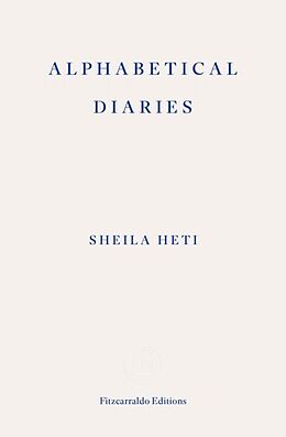 Kartonierter Einband Alphabetical Diaries von Sheila Heti