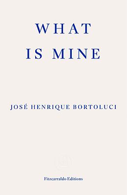 eBook (epub) What Is Mine de José Henrique Bortoluci