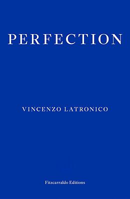 eBook (epub) Perfection de Vincenzo Latronico