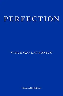 E-Book (epub) Perfection von Vincenzo Latronico