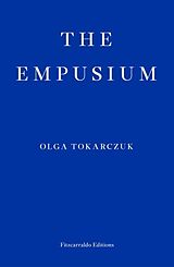 Kartonierter Einband The Empusium von Olga Tokarczuk