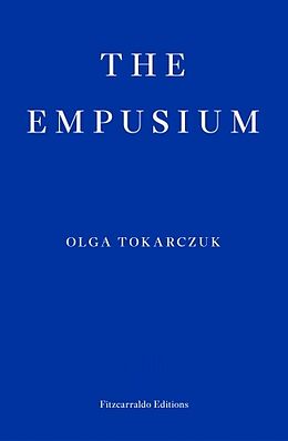 Kartonierter Einband The Empusium von Olga Tokarczuk