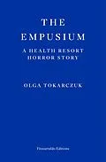 E-Book (epub) The Empusium von Olga Tokarczuk