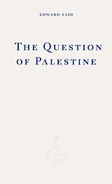 Kartonierter Einband The Question of Palestine von Edward W. Said