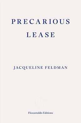 Couverture cartonnée Precarious Lease de Jacqueline Feldman