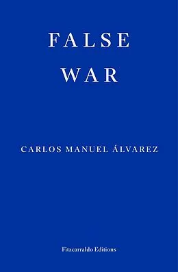 E-Book (epub) False War von Carlos Manuel Álvarez