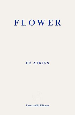 eBook (epub) Flower de Ed Atkins