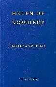 Kartonierter Einband Helen of Nowhere von Makenna Goodman