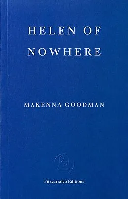 E-Book (epub) Helen of Nowhere von Makenna Goodman