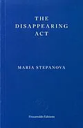 E-Book (epub) The Disappearing Act von Maria Stepanova