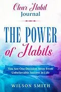 E-Book (epub) Clear Habits Journal - The Power of Habits von Wilson Smith