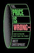 Livre Relié The Price is Wrong de Brett Christophers