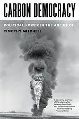 Kartonierter Einband Carbon Democracy von Timothy Mitchell