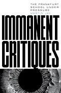 E-Book (epub) Immanent Critiques von Martin Jay