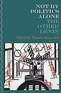 E-Book (epub) Not By Politics Alone von V I Lenin