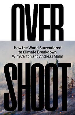 Livre Relié Overshoot de Wim Carton, Andreas Malm