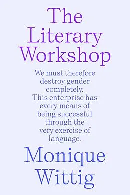 E-Book (epub) The Literary Workshop von Monique Wittig