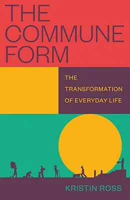 E-Book (epub) The Commune Form von Kristin Ross