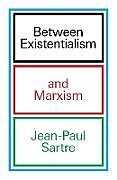 Couverture cartonnée Between Existentialism and Marxism de Jean-Paul Sartre