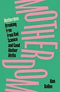E-Book (epub) Motherdom von Alex Bollen