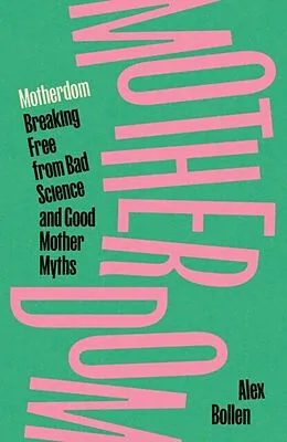 E-Book (epub) Motherdom von Alex Bollen