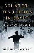Kartonierter Einband Counterrevolution in Egypt von Hossam el-Hamalawy