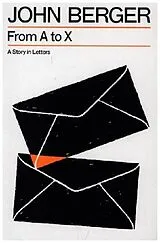Kartonierter Einband From A to X von John Berger