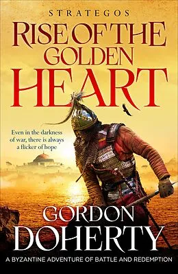 E-Book (epub) Strategos: Rise of the Golden Heart von Gordon Doherty